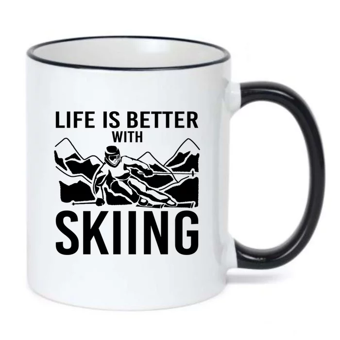 Life Is Better With Skiing Snow Skiers Snow Skiing Gift Black Color Changing Mug