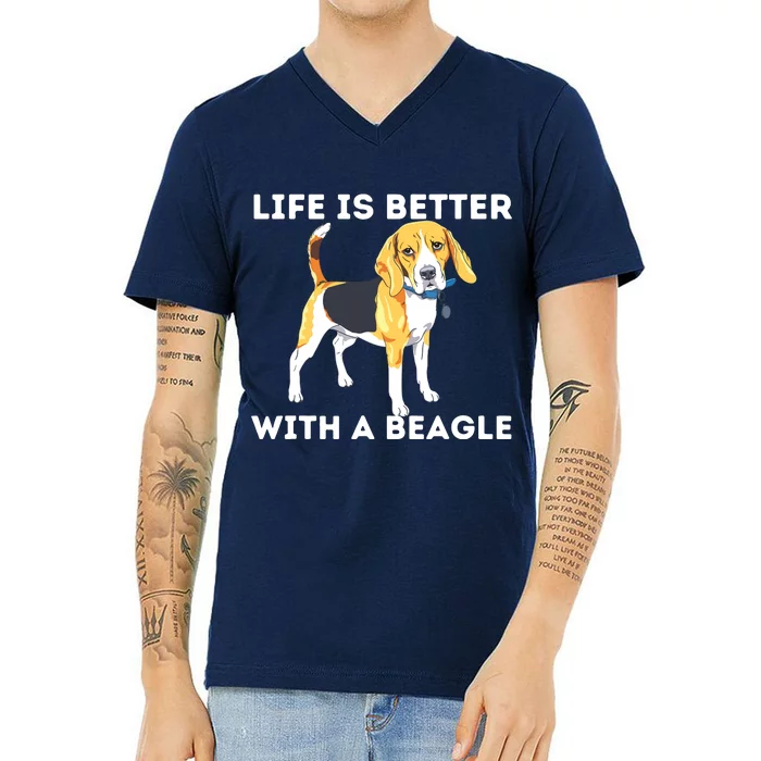 Life Is Better With A Beagle Beagle Dog Lover Pet Owner V-Neck T-Shirt