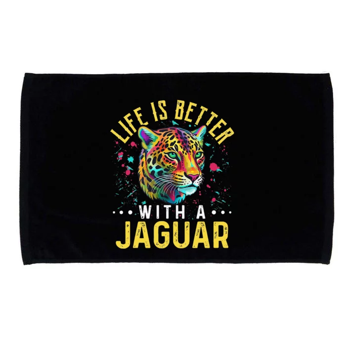 Life Is Better With A JAGUAR Funny JAGUARS Microfiber Hand Towel