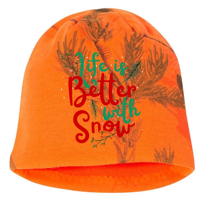 Life Is Better With Snow Fun Winter Lover Quote Gift Kati - Camo Knit Beanie