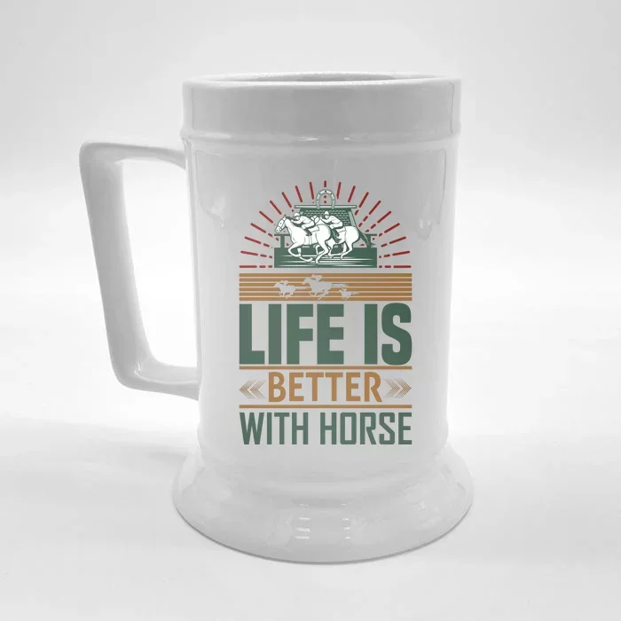 Life Is Better With Horses Front & Back Beer Stein