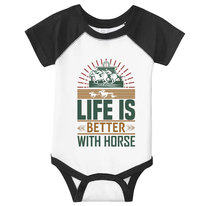 Life Is Better With Horses Infant Baby Jersey Bodysuit