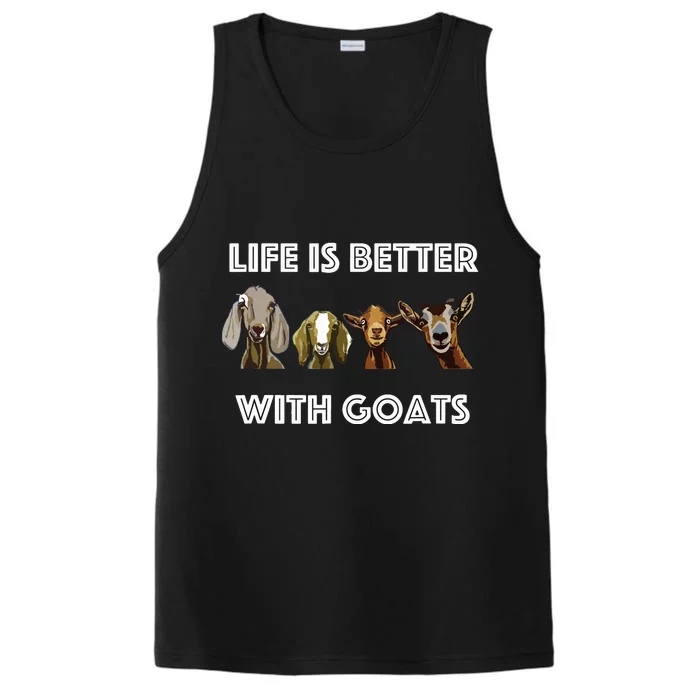 Life Is Better With Goats Goat Lover Performance Tank