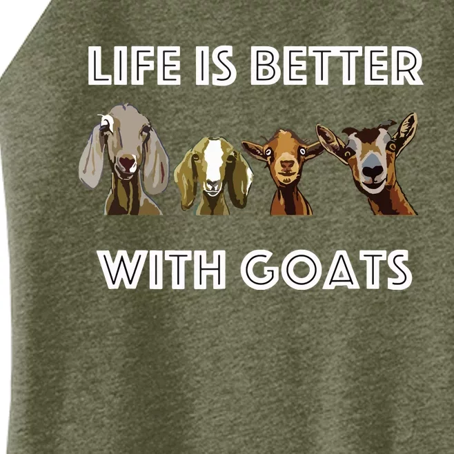 Life Is Better With Goats Goat Lover Women’s Perfect Tri Rocker Tank