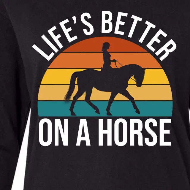 Life Is Better On A Horse Riding Gift Womens Cotton Relaxed Long Sleeve T-Shirt