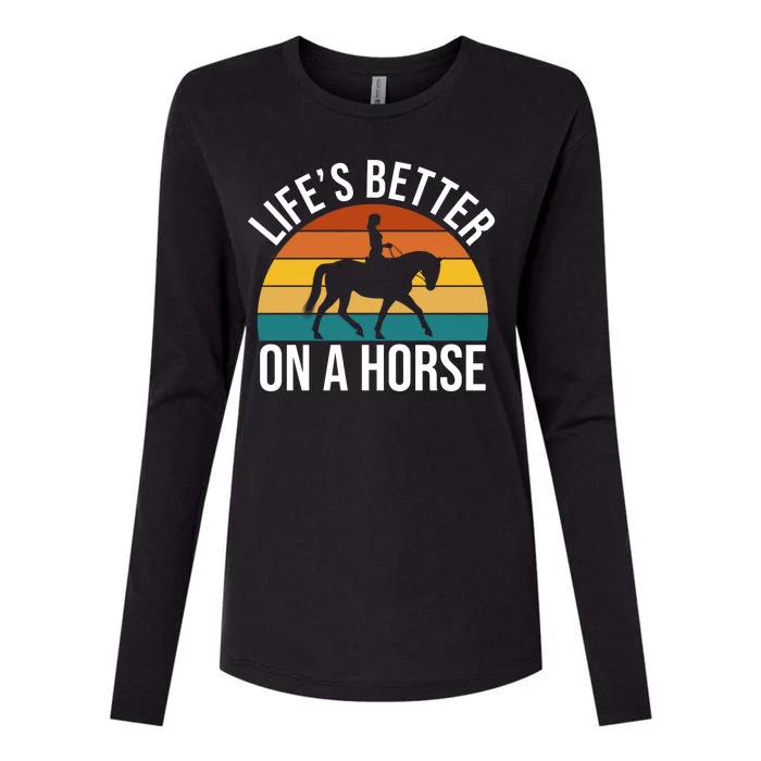 Life Is Better On A Horse Riding Gift Womens Cotton Relaxed Long Sleeve T-Shirt