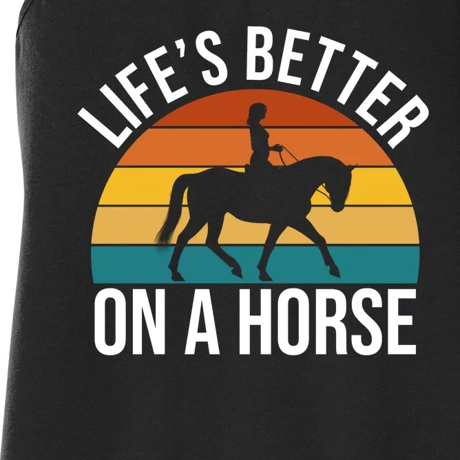 Life Is Better On A Horse Riding Gift Women's Racerback Tank