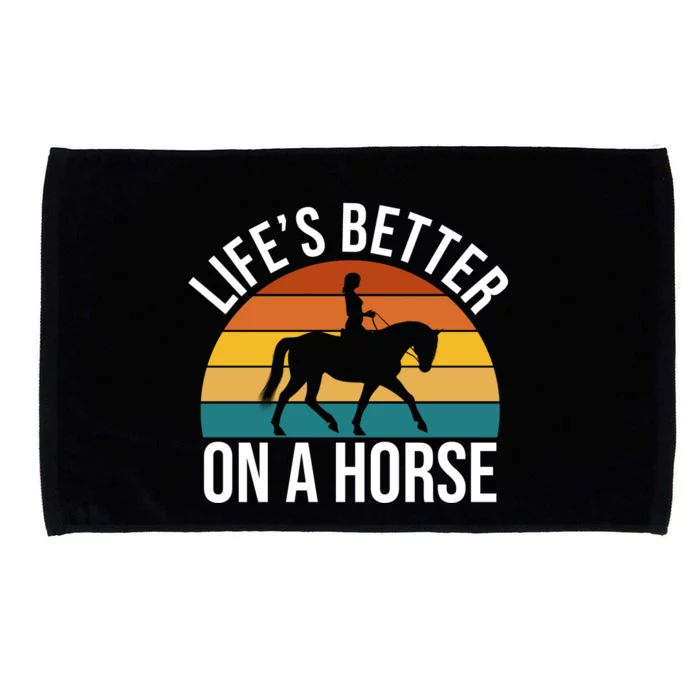 Life Is Better On A Horse Riding Gift Microfiber Hand Towel