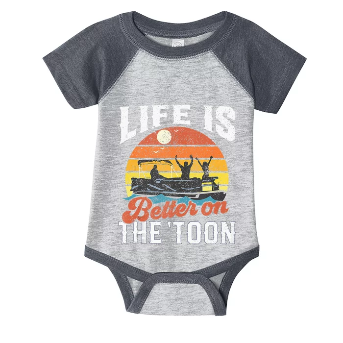 Life Is Better On The Toon Pontoon Boat Boating Gift For Dad Infant Baby Jersey Bodysuit