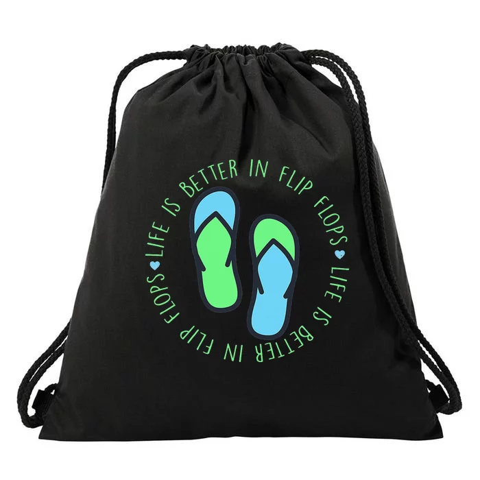 Life Is Better In Flip Flop Funny Summer Sandals Drawstring Bag