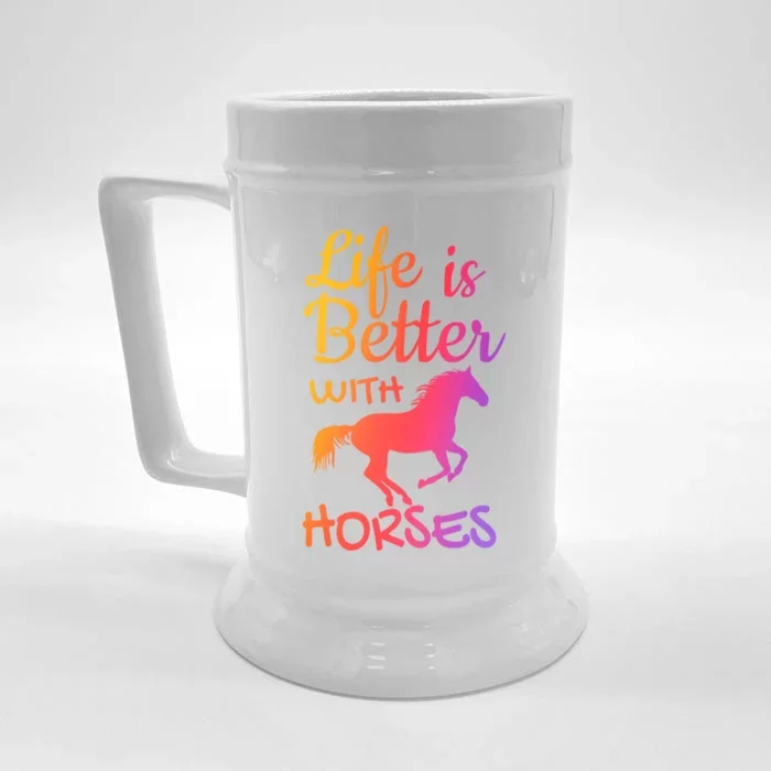 Life Is Better With Horses Horseback Riding Equestrian Great Gift Front & Back Beer Stein