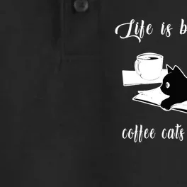 Life Is Better With Coffee Cats And Books Cat Lover TShirt Dry Zone Grid Performance Polo