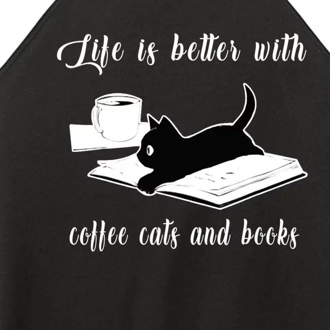 Life Is Better With Coffee Cats And Books Cat Lover TShirt Women’s Perfect Tri Rocker Tank