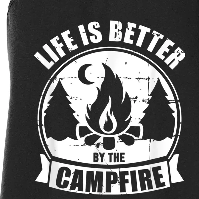 Life Is Better By The Campfire Camping Women's Racerback Tank