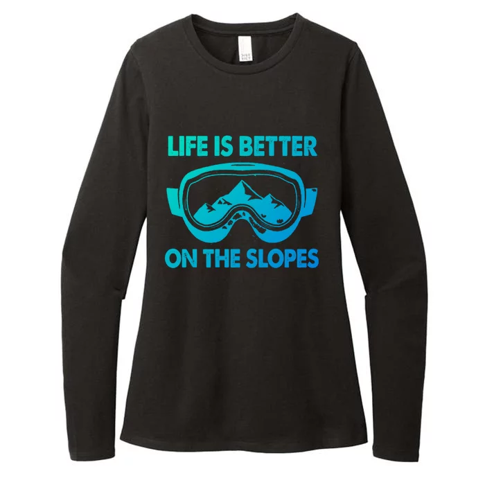 Life Is Better On The Slopes Gift Womens CVC Long Sleeve Shirt