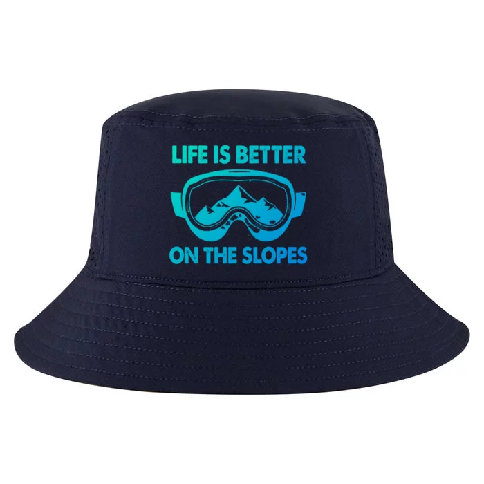 Life Is Better On The Slopes Gift Cool Comfort Performance Bucket Hat