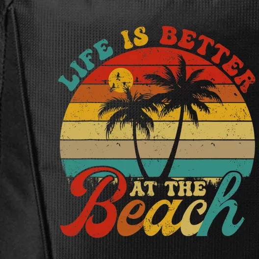 Life Is Better At The Beach Retro Summer Vacation Wo City Backpack