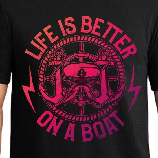 Life Is Better On A Boat Captain Boater Boating Anchor Gift Pajama Set