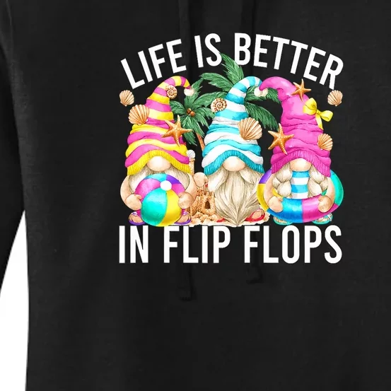 Life Is Better In Flip Flops For Beach Girls Summer Gnomes Women's Pullover Hoodie