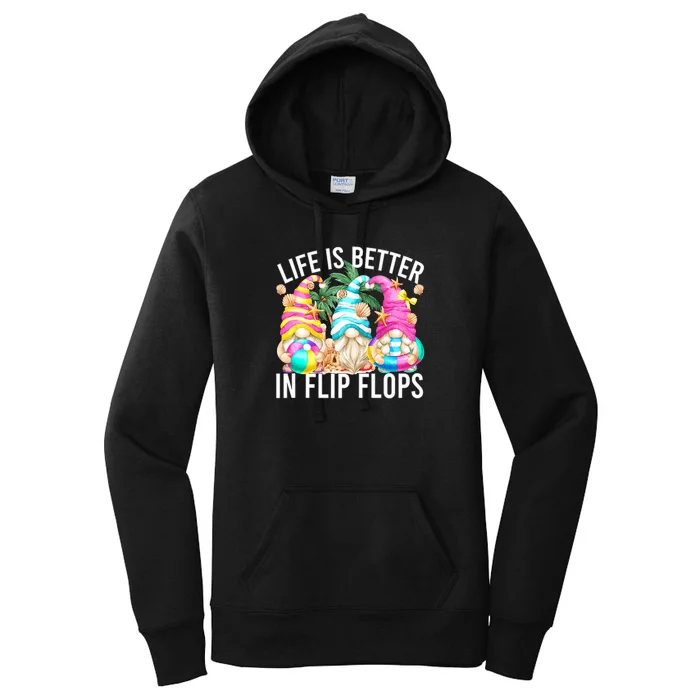 Life Is Better In Flip Flops For Beach Girls Summer Gnomes Women's Pullover Hoodie