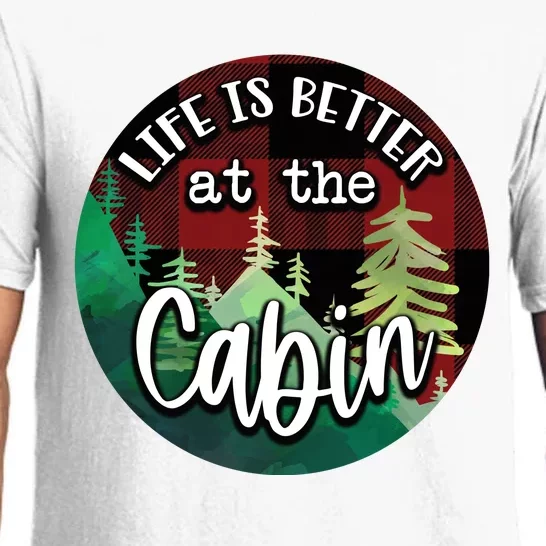 Life Is Better At The Cabin Pajama Set