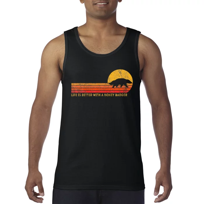 Life Is Better With A Honey Badger Funny Honey Badger Retro Tank Top