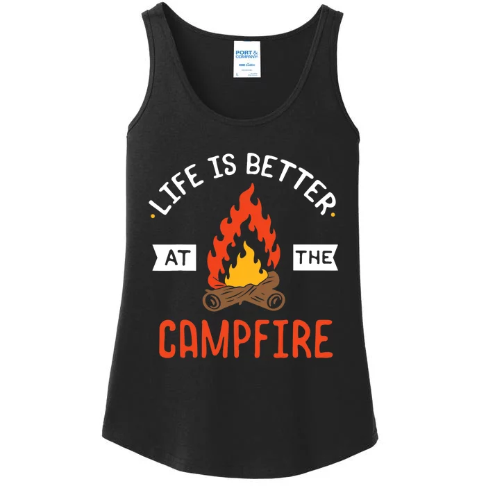 Life is better at the Campfire - Funny Camping & Camper Gift Ladies Essential Tank