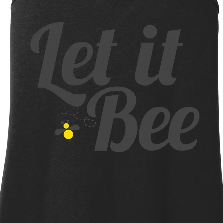 Let It Bee Funny Beehive Cute Beekeeping Gift Ladies Essential Tank