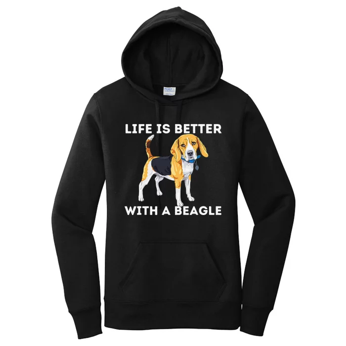 Life Is Better With A Beagle Beagle Dog Lover Women's Pullover Hoodie