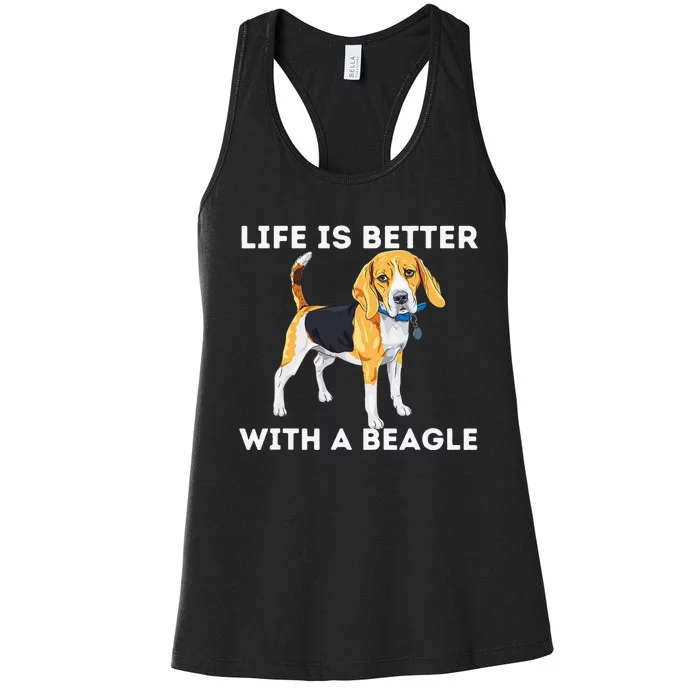 Life Is Better With A Beagle Beagle Dog Lover Women's Racerback Tank