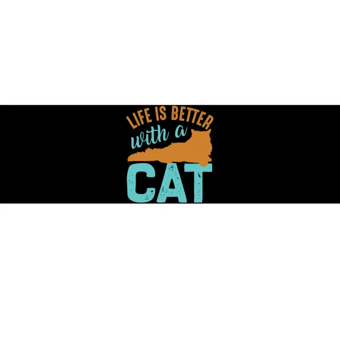 Life Is Better With A Cat Bumper Sticker