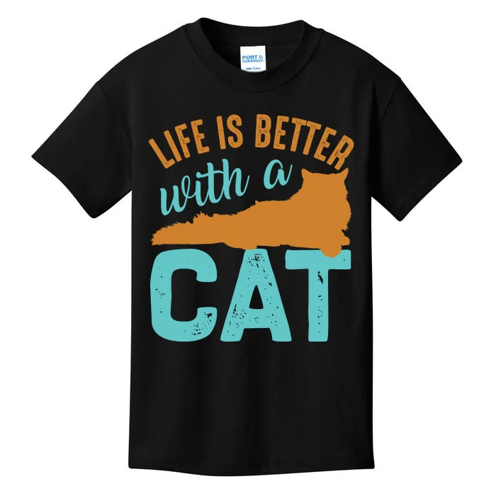 Life Is Better With A Cat Kids T-Shirt