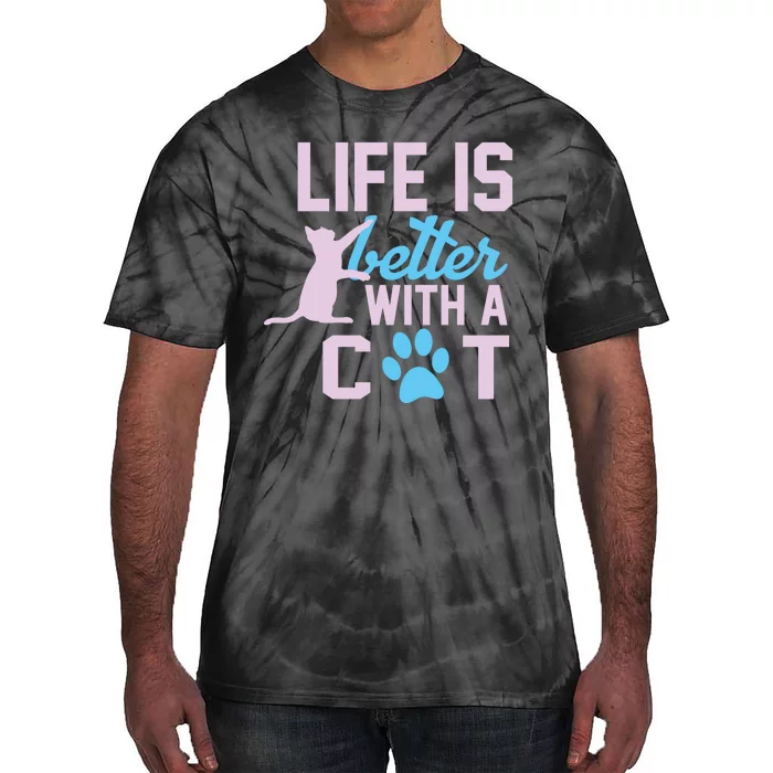 Life Is Better With A Cat Tie-Dye T-Shirt