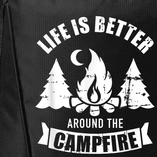 Life Is Better Around The Campfire Camping City Backpack