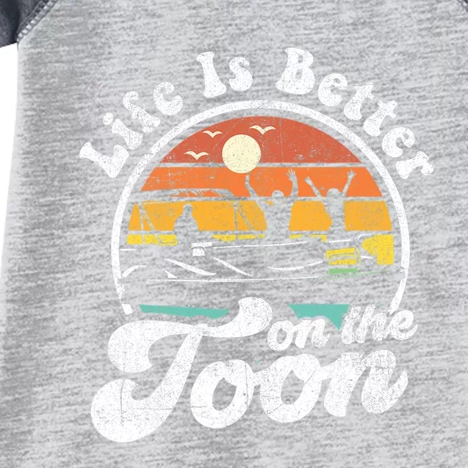 Life Is Better On The Toon Funny Pontoon Boat Boating Gift Infant Baby Jersey Bodysuit