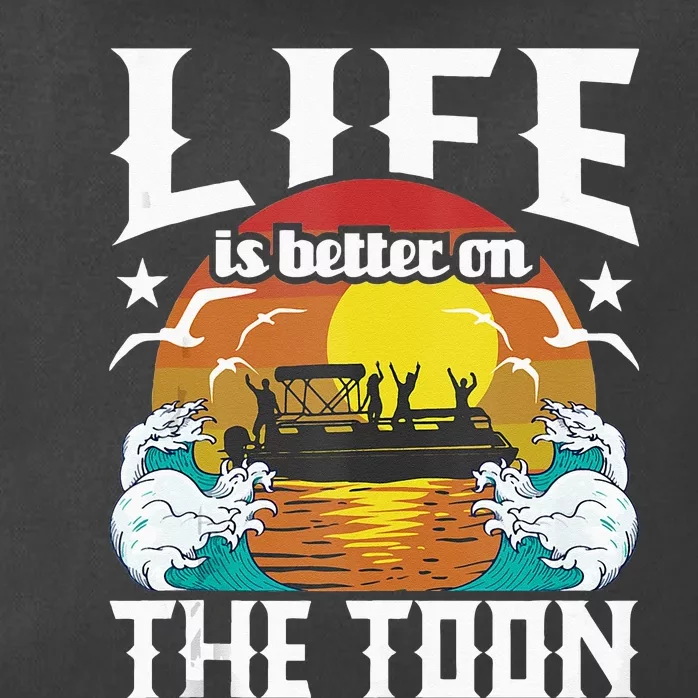 Life Is Better On The Toon Funny Pontoon Boat Pontooning Zip Tote Bag