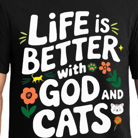 Life Is Better With God And Cats Pajama Set