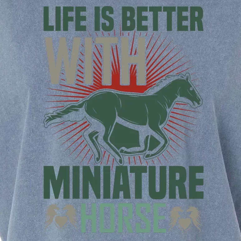 Life Is Better With Miniature Horse Garment-Dyed Women's Muscle Tee