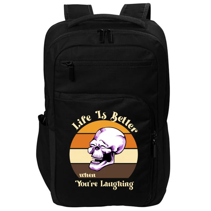 Life Is Better When Your Laughing Retro Skull Impact Tech Backpack