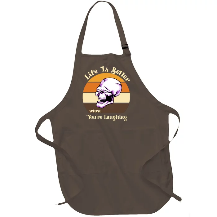 Life Is Better When Your Laughing Retro Skull Full-Length Apron With Pocket