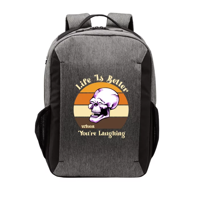 Life Is Better When Your Laughing Retro Skull Vector Backpack