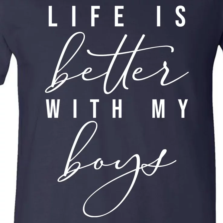 Life Is Better Cute Boy Parent Gift V-Neck T-Shirt