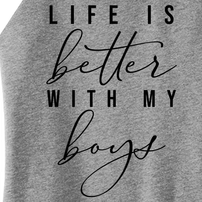 Life Is Better Cute Boy Parent Gift Women’s Perfect Tri Rocker Tank