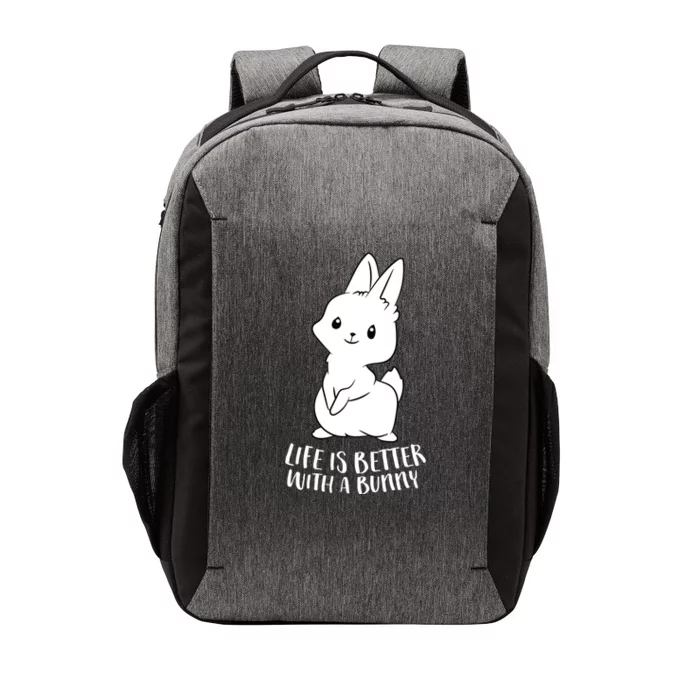 Life Is Better With A Bunny Cute Bunny Rabbit Lover Gift Cute Gift Vector Backpack