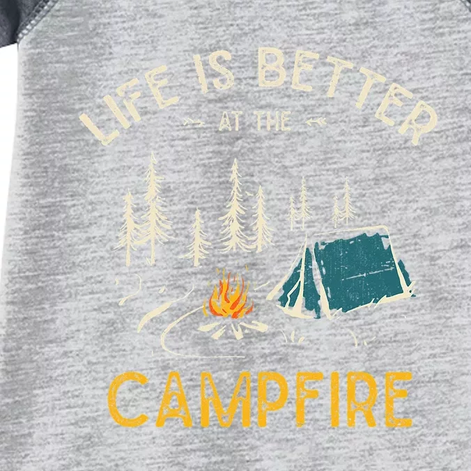 Life Is Better At The Campfire Funny Camper Camp Camping Infant Baby Jersey Bodysuit