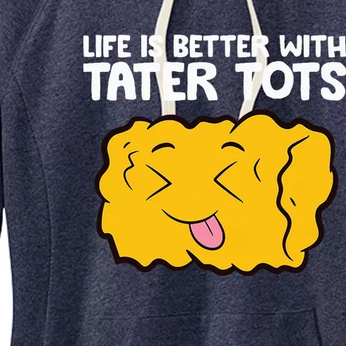 Life Is Better With Tater Tots Women's Fleece Hoodie