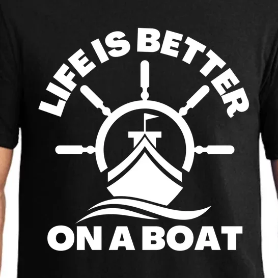 Life Is Better On A Boat Boating Cool Gift Pajama Set