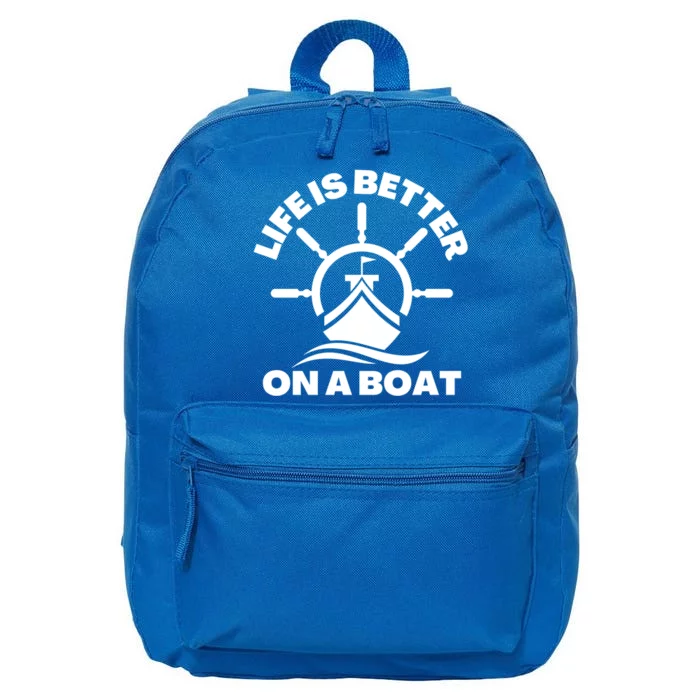 Life Is Better On A Boat Boating Cool Gift 16 in Basic Backpack