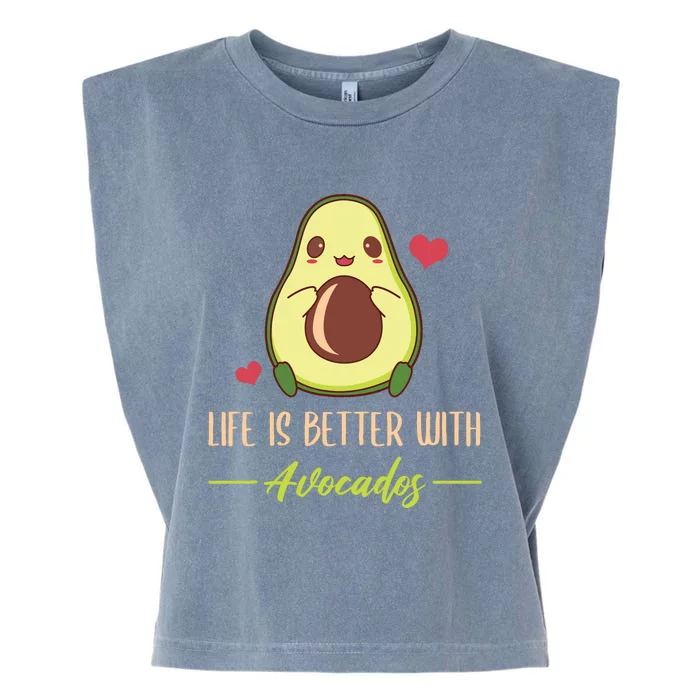 Life Is Better With Avocados Cute Avocado Lover Garment-Dyed Women's Muscle Tee