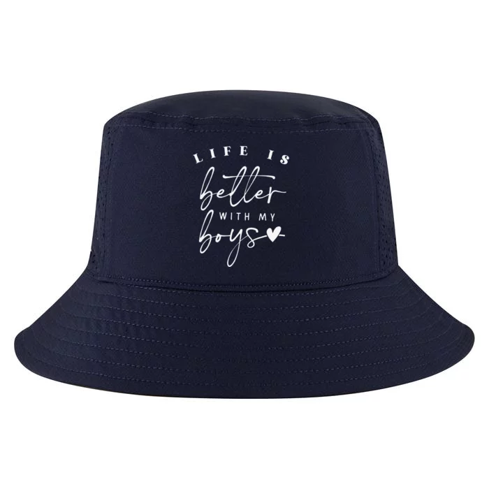 Life Is Better With My Boy Mom Boy Mama Mothers Day Cool Comfort Performance Bucket Hat